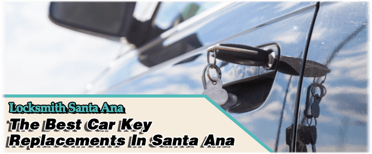 Car Key Replacement Services Santa Ana, CA